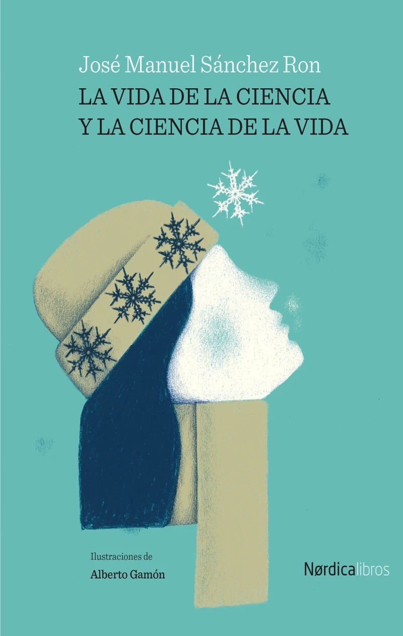Portada: La vida de la ciencia y la ciencia de la vida