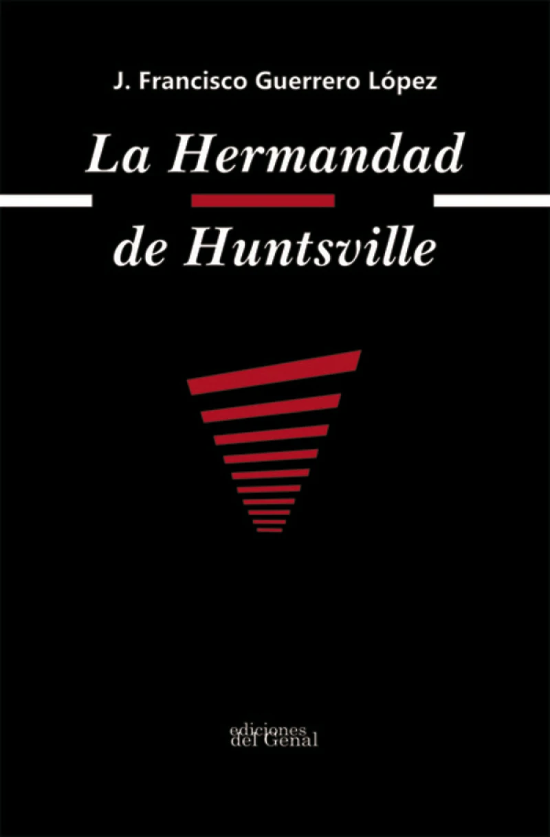 Portada: La hermandad Huntsville