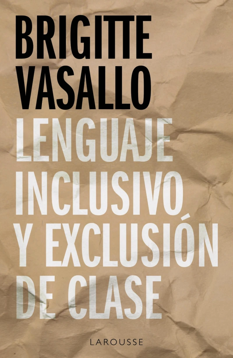 Portada: Lenguaje inclusivo y exclusión de clase