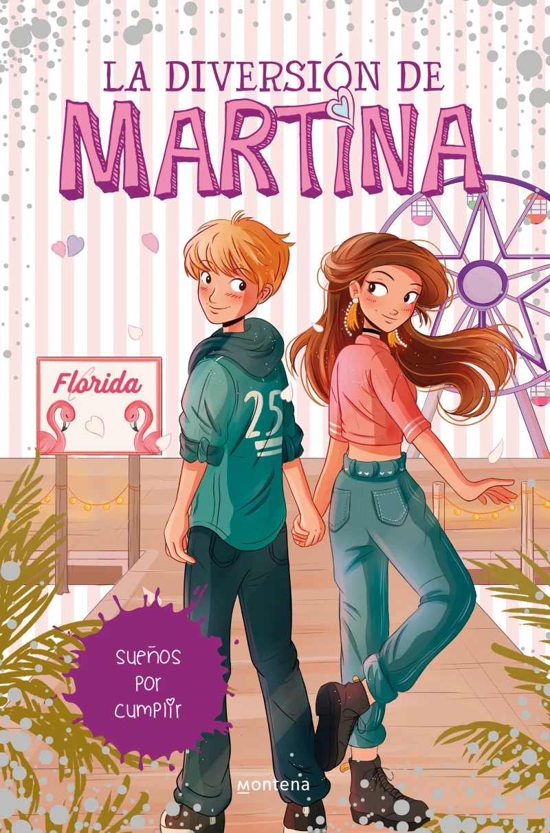 Portada: La diversión de Martina 10 - Sueños por cumplir