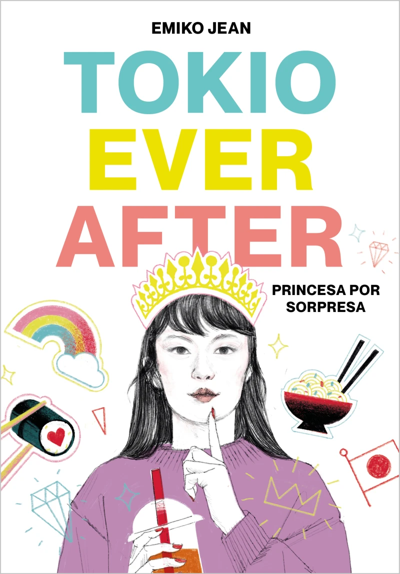 Portada: Tokio Ever After. Princesa por sorpresa