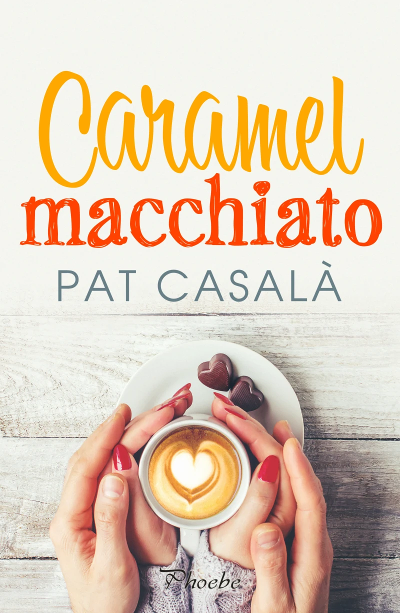 Portada: Caramel macchiato