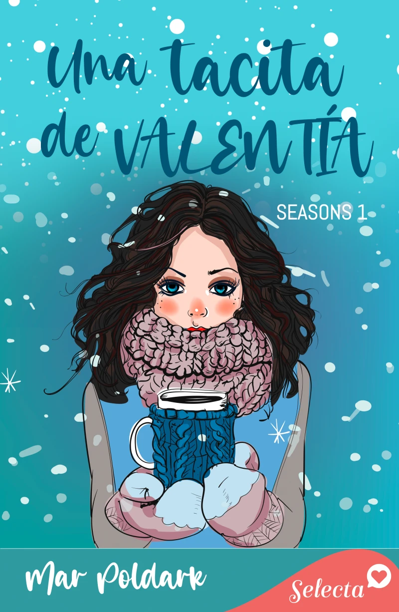 Portada: Una tacita de valentía (Serie Seasons 1)