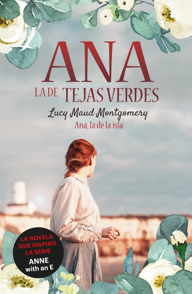 Portada: Ana, la de Tejas Verdes 3. Ana, la de la isla