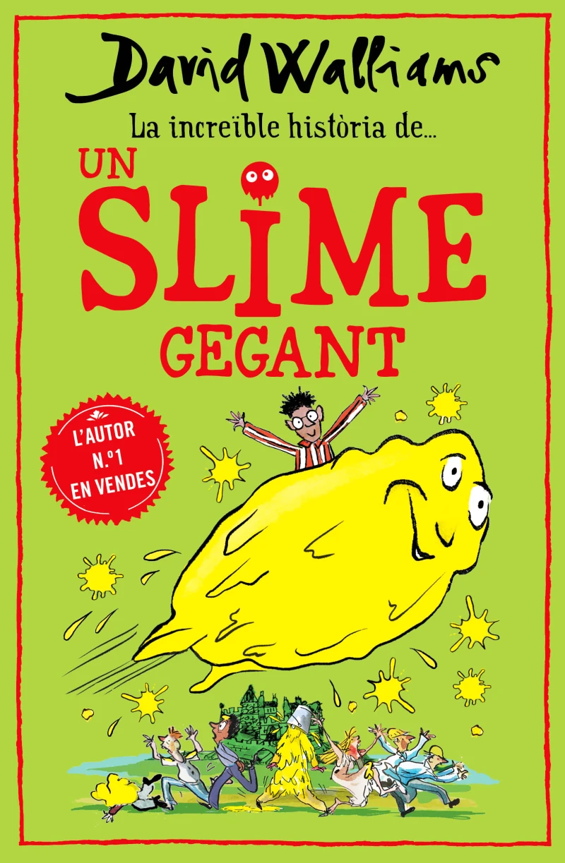 Portada: La increïble història de... - Un slime gegant