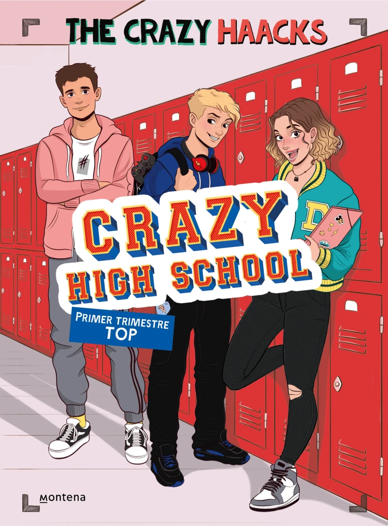 Portada: Crazy High School 1 - Primer trimestre TOP