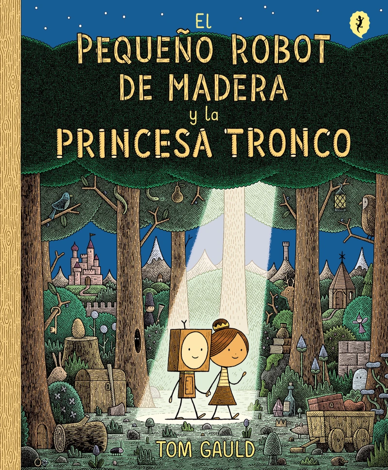 Portada: El pequeño robot de madera y la princesa tronco