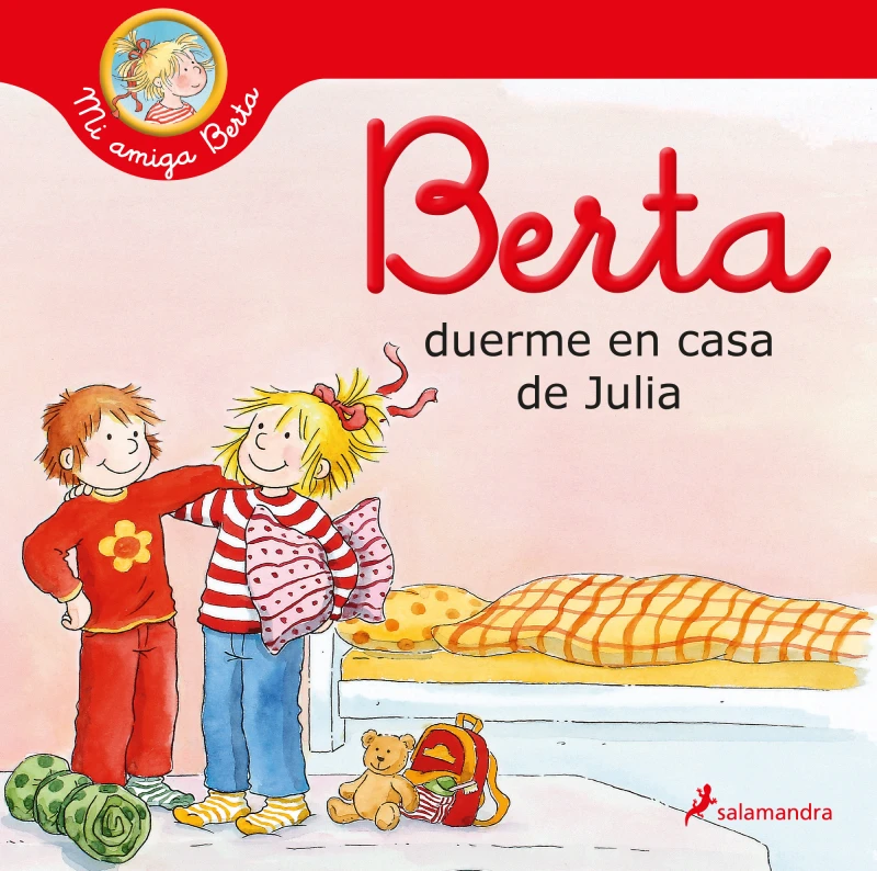 Portada: Berta duerme en casa de Julia (Mi amiga Berta)