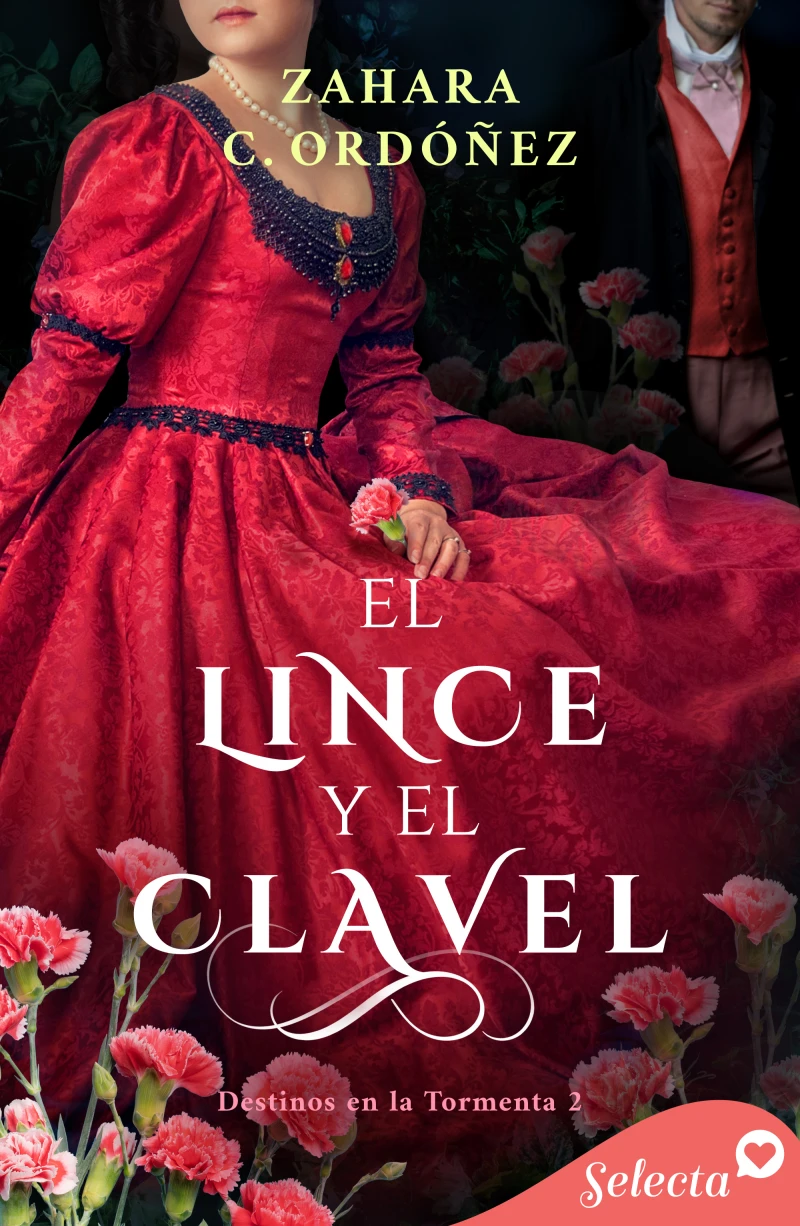 Portada: El lince y el clavel (Destinos en la tormenta 2)