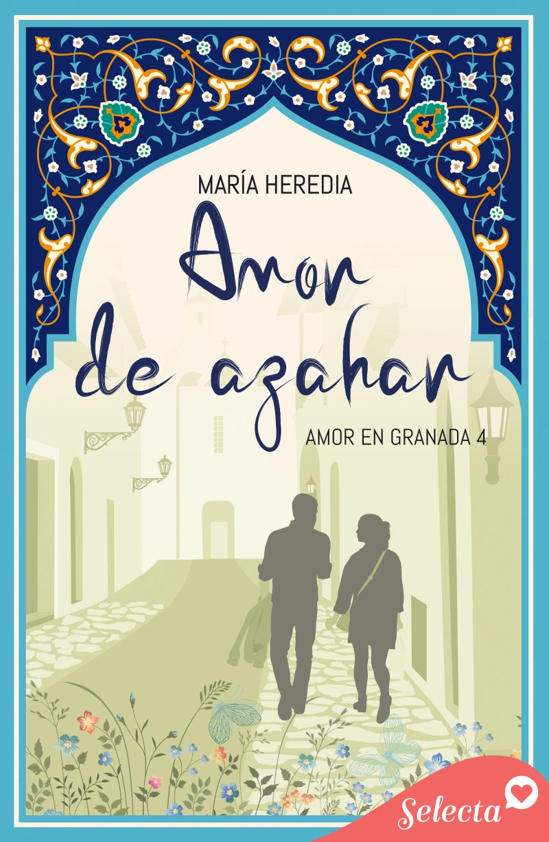 Portada: Amor de Azahar (Amor en Granada 4)