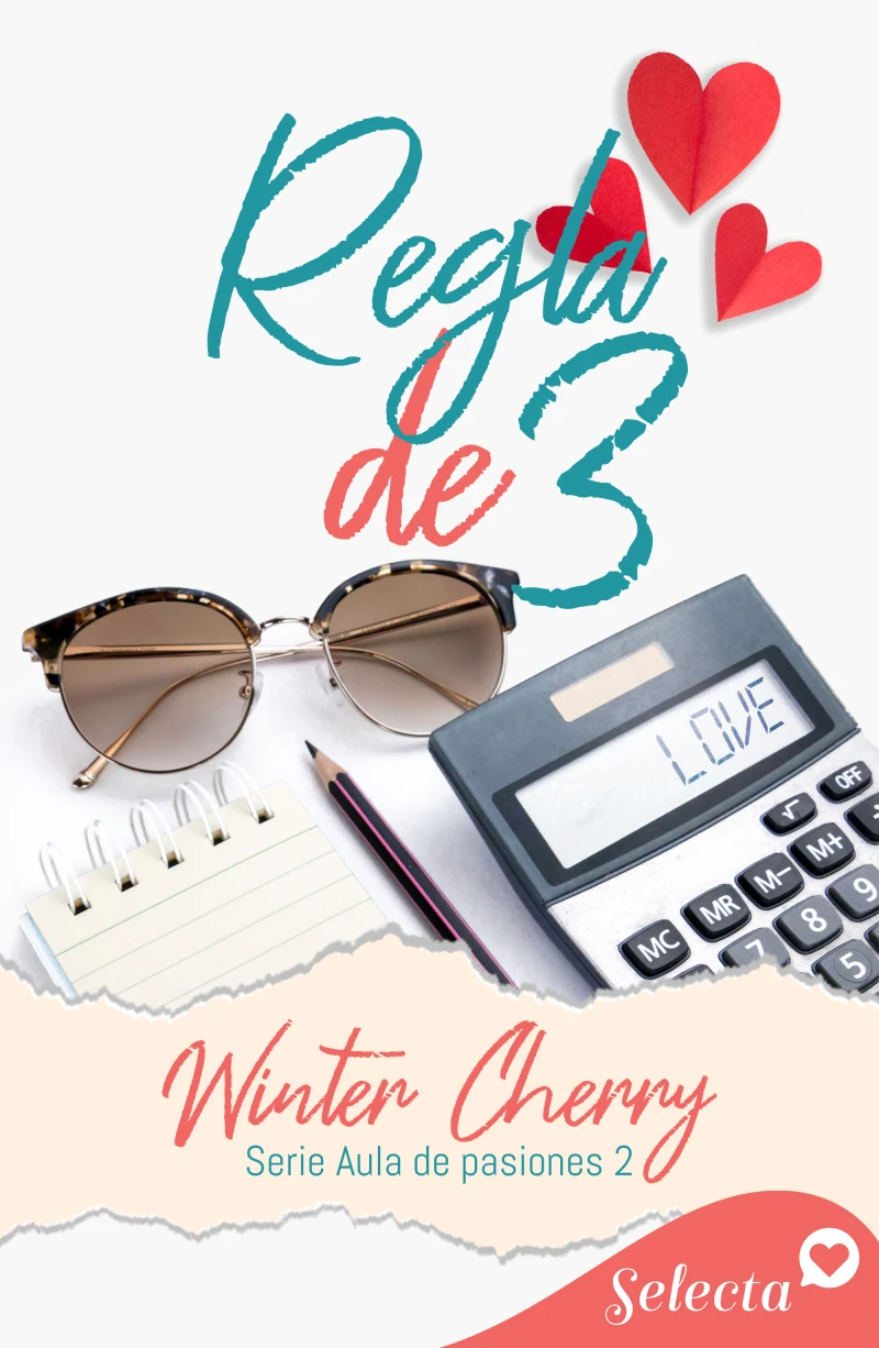 Portada: Regla de tres (Aula de pasiones 2)