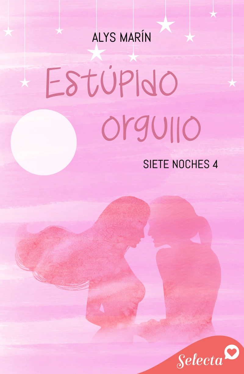 Portada: Estúpido orgullo (Siete noches 4)