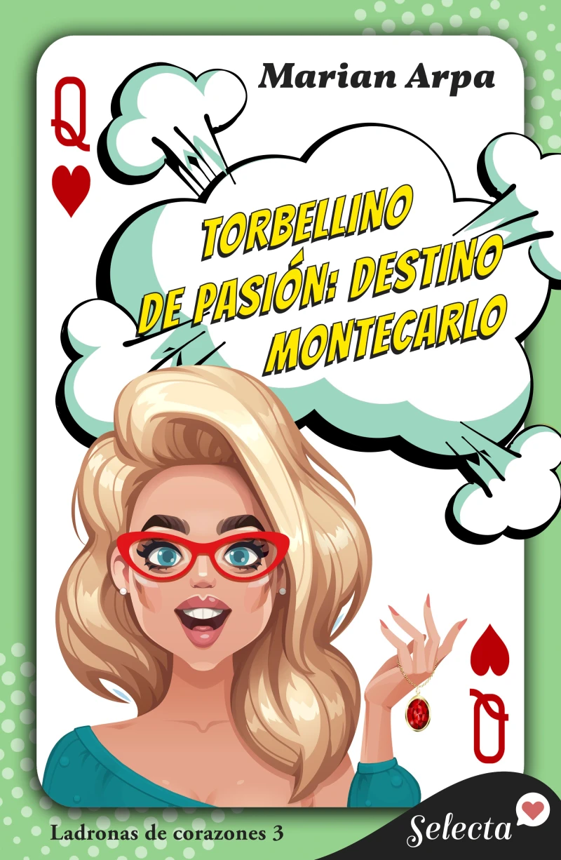 Portada del tomo 3: Torbellino de pasión: destino Montecarlo