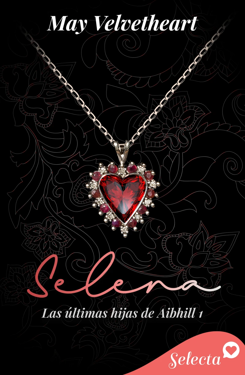 Portada: Selena (Las últimas hijas de Aibhill 1)