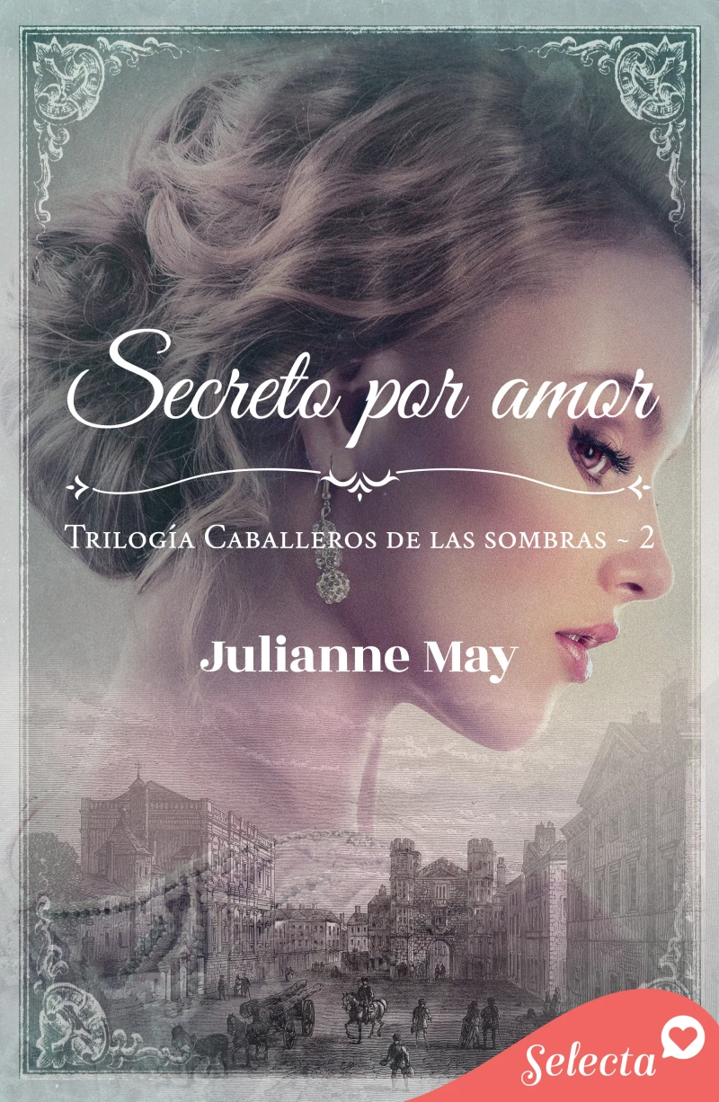 Portada: Secreto por amor (Caballeros de las sombras 2)