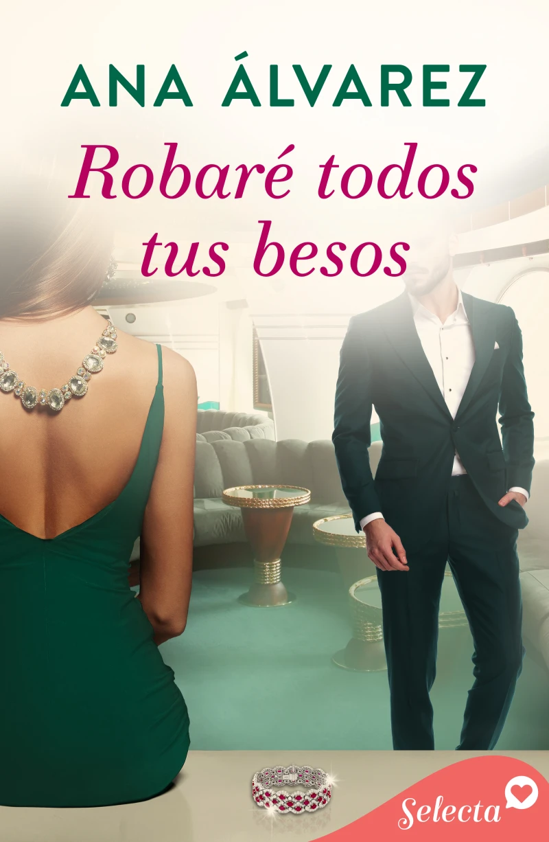 Portada: Robaré todos tus besos (Ladrón de guante blanco 2)