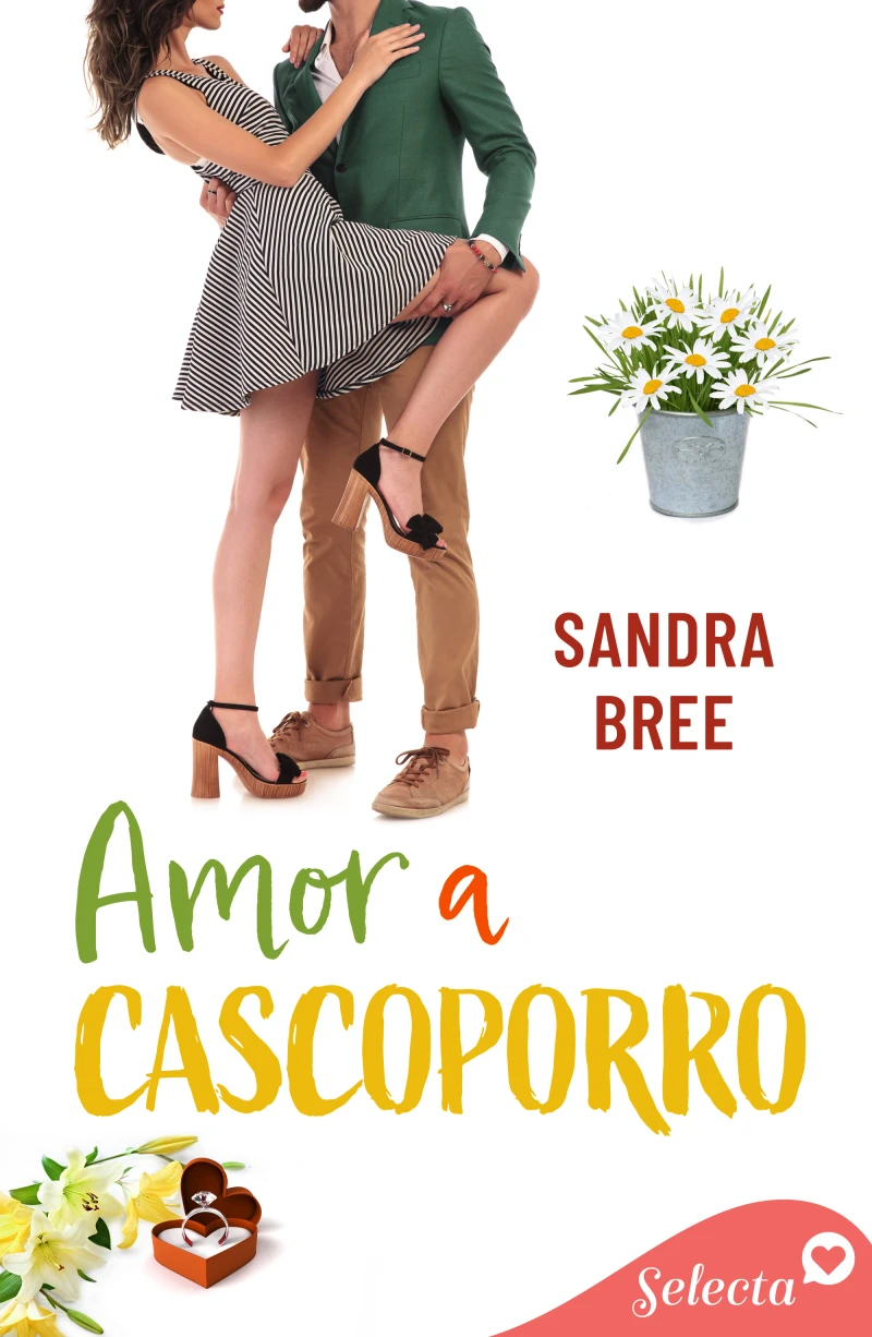 Portada: Amor a cascoporro (Algo de ti 5)