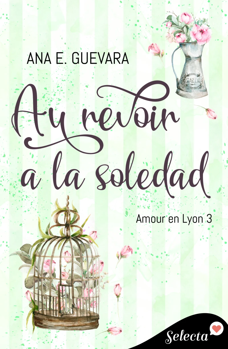 Portada: Au revoir a la soledad (Amour en Lyon 3)