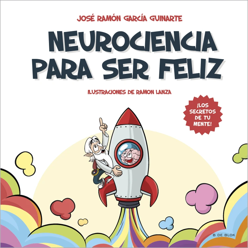 Portada: Neurociencia para ser feliz