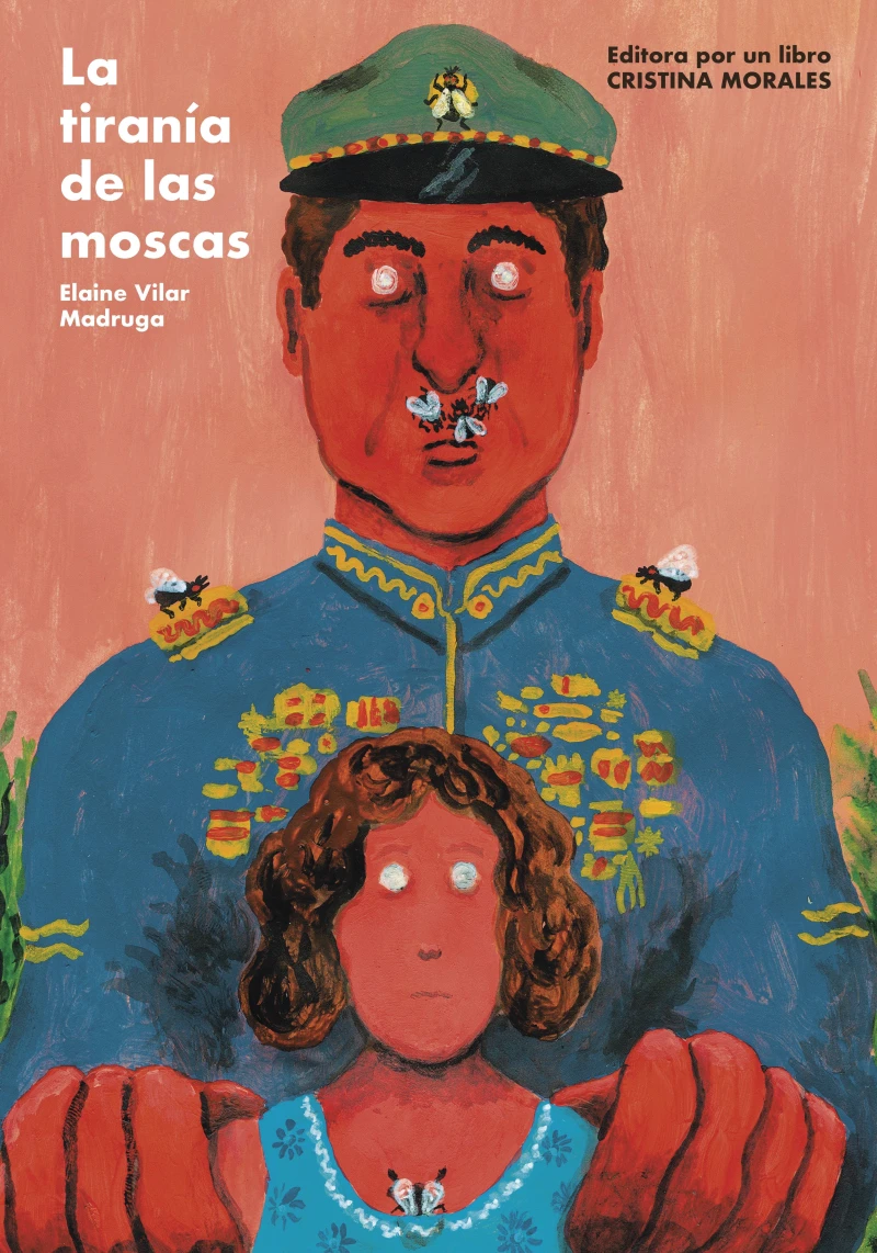 Portada: La tiranía de las moscas