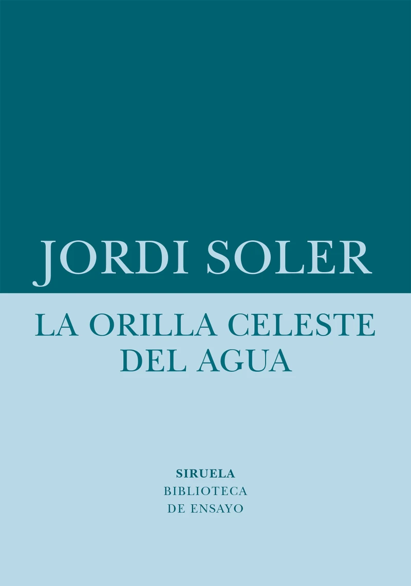 Portada: La orilla celeste del agua