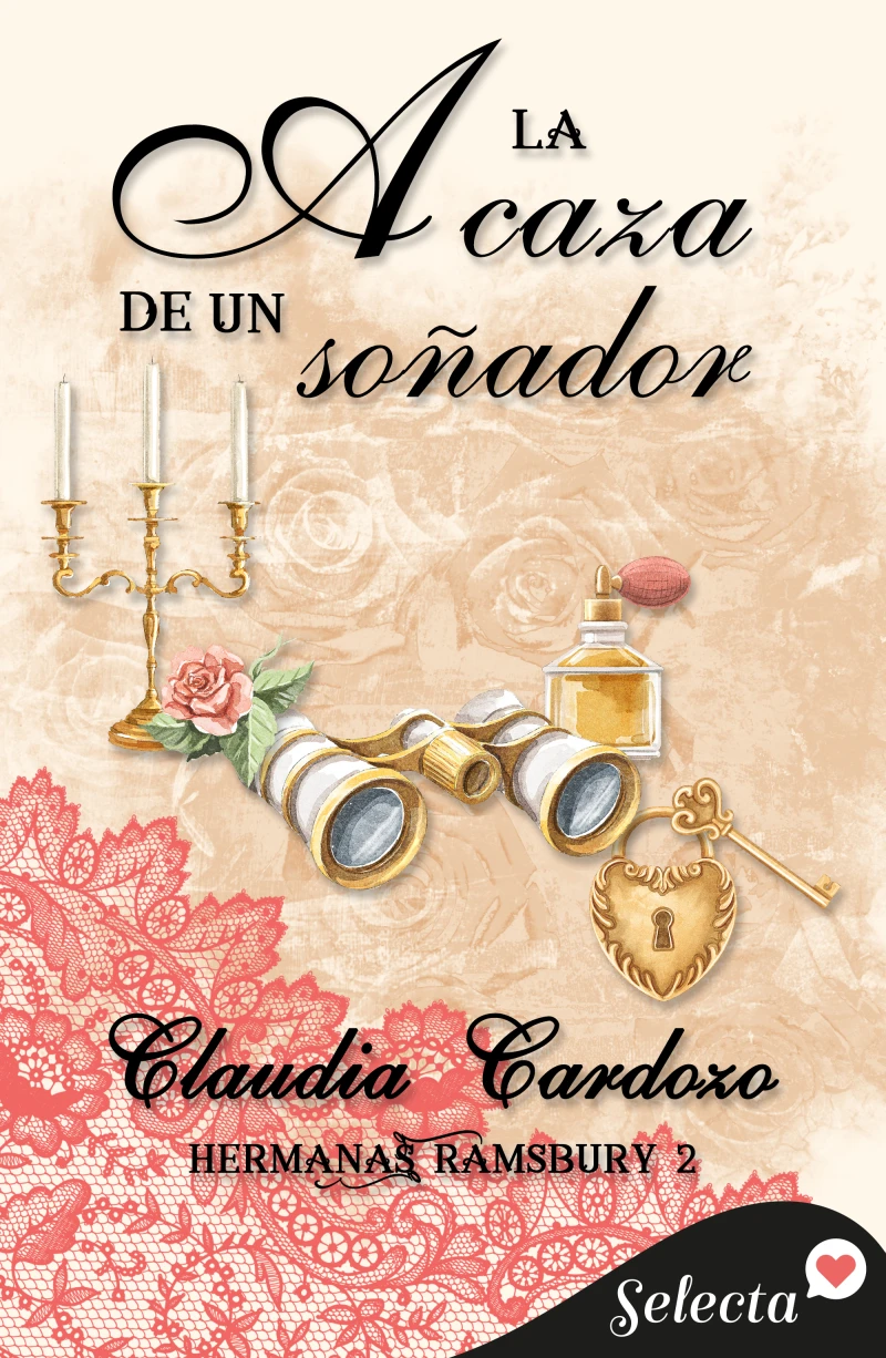 Portada: A la caza de un soñador (Hermanas Ramsbury 2)