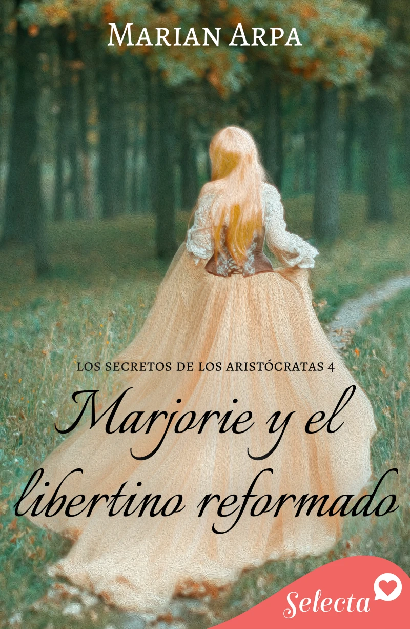 Portada del tomo 4: Marjorie y el libertino reformado