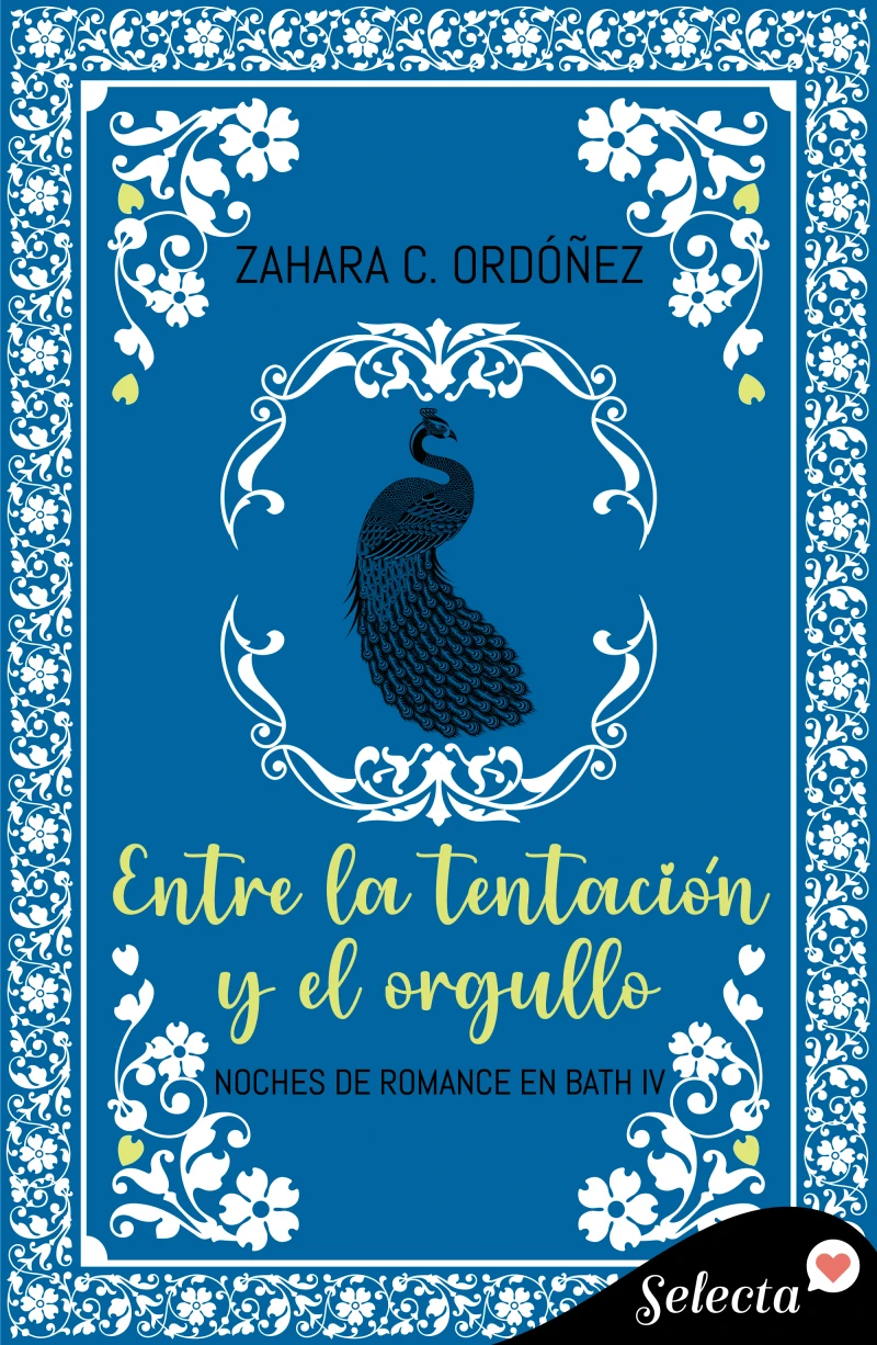 Portada: Entre la tentación y el orgullo (Noches de romance en Bath 4)