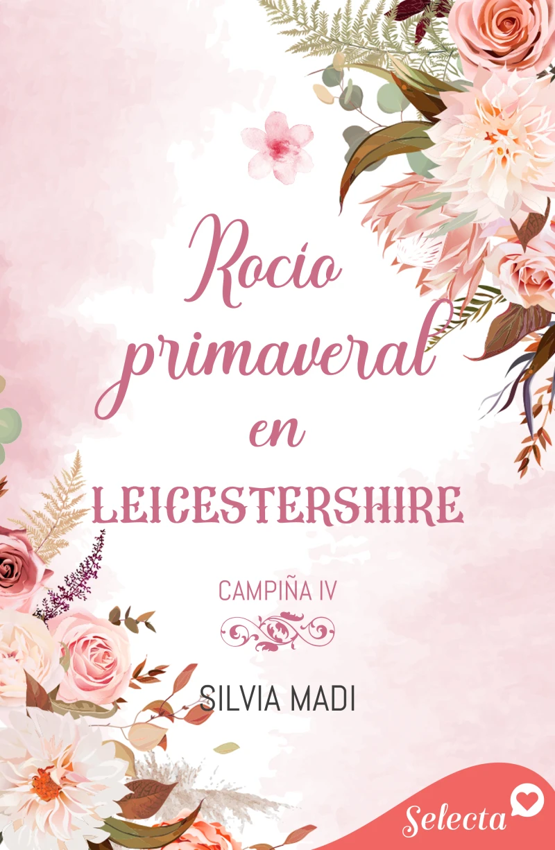 Portada: Rocío primaveral en Leicestershire (Serie Campiña 4)