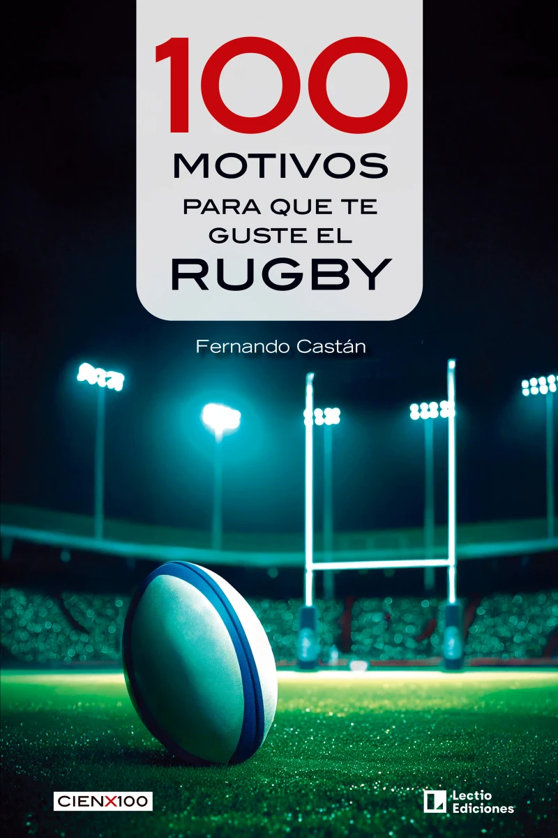 Portada: 100 motivos para que te guste el rugby