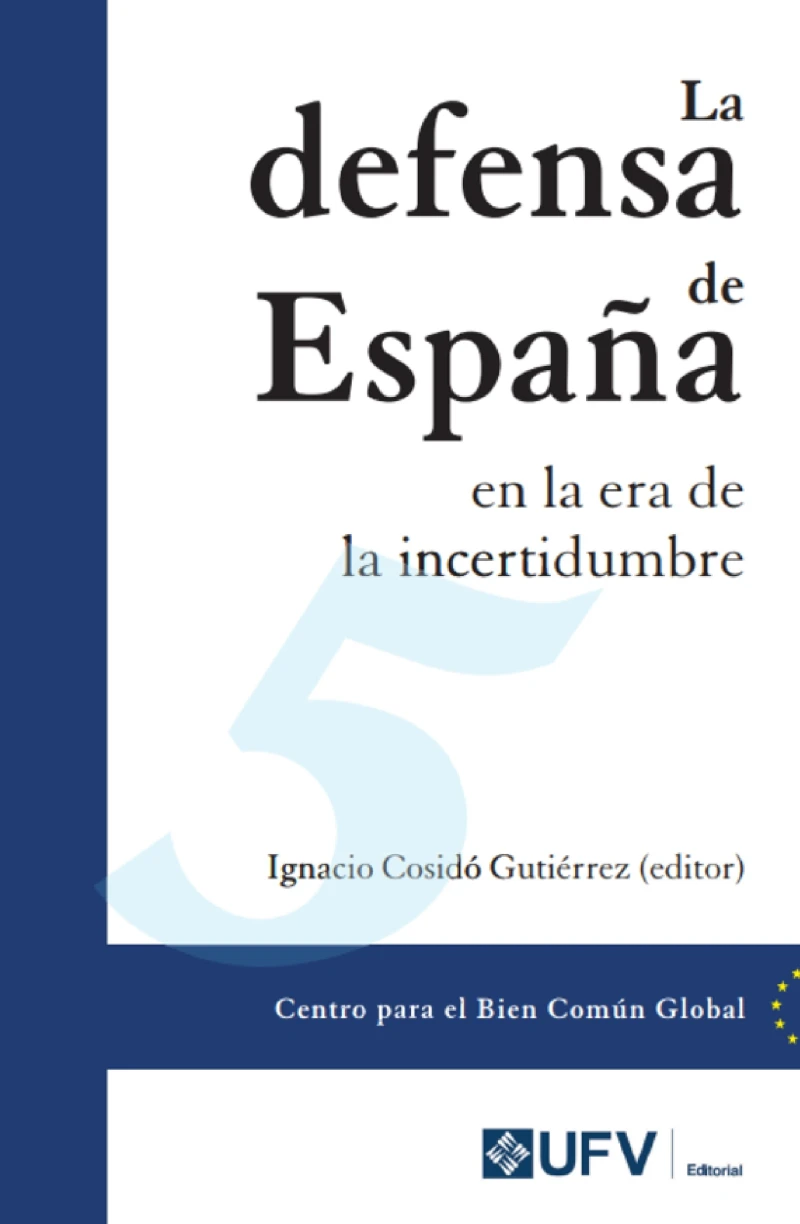Portada: La defensa de España en la era de la incertidumbre