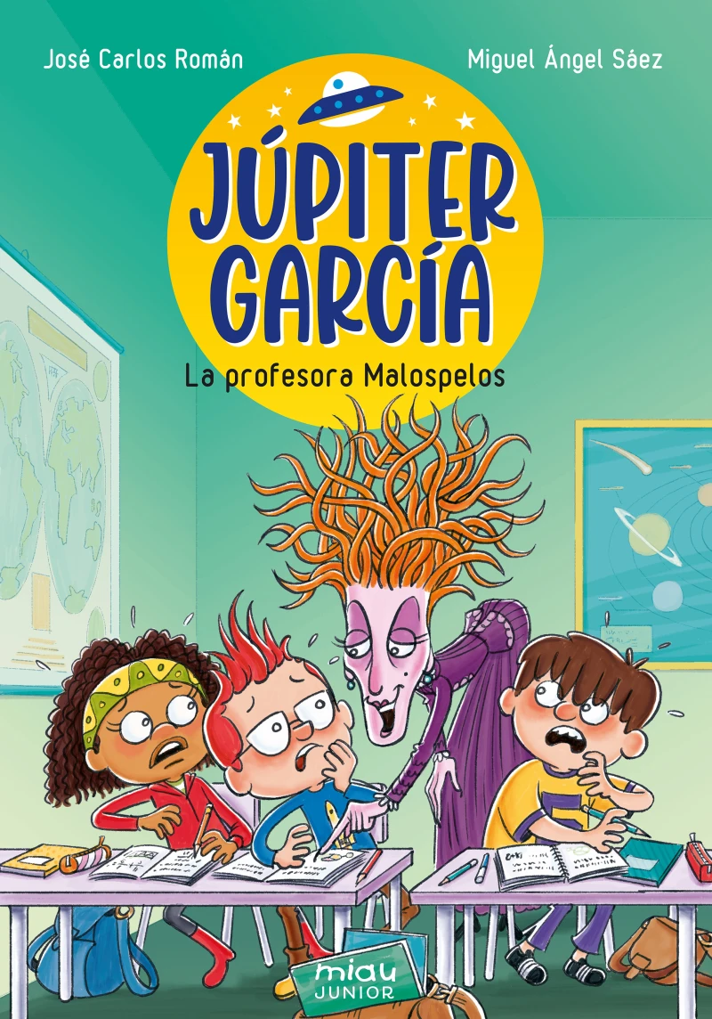 Portada: Júpiter García: La profesora Malospelos