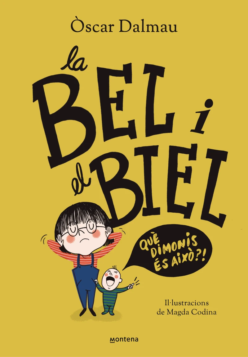 Portada: La Bel i el Biel. Qué dimonis és això?
