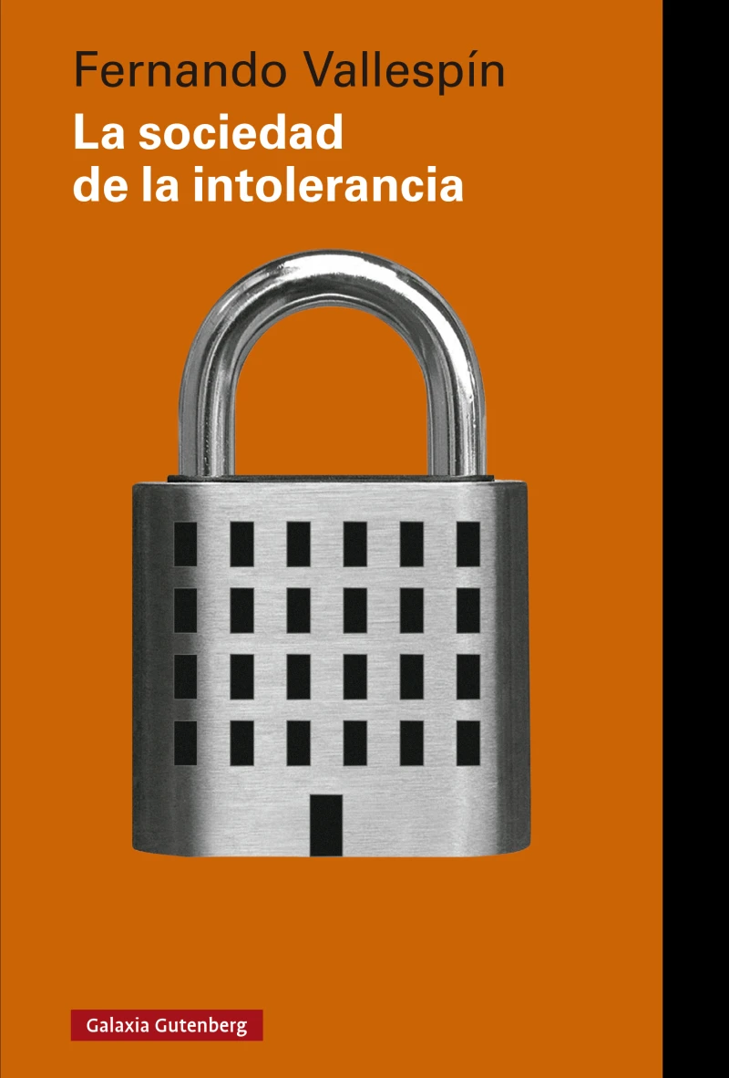 Portada: La sociedad de la intolerancia