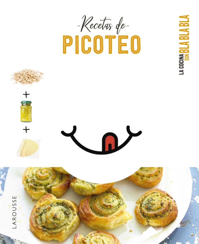 Portada: Cocina sin bla bla bla. Recetas de picoteo