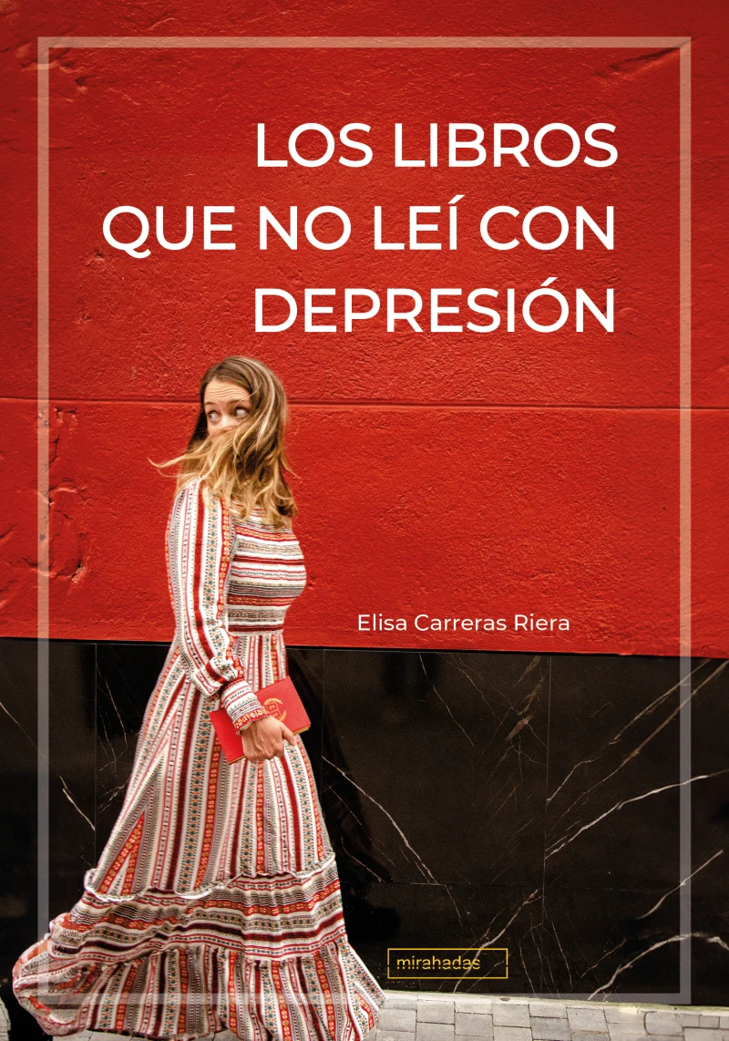 Portada: Los libros que no leí con depresión