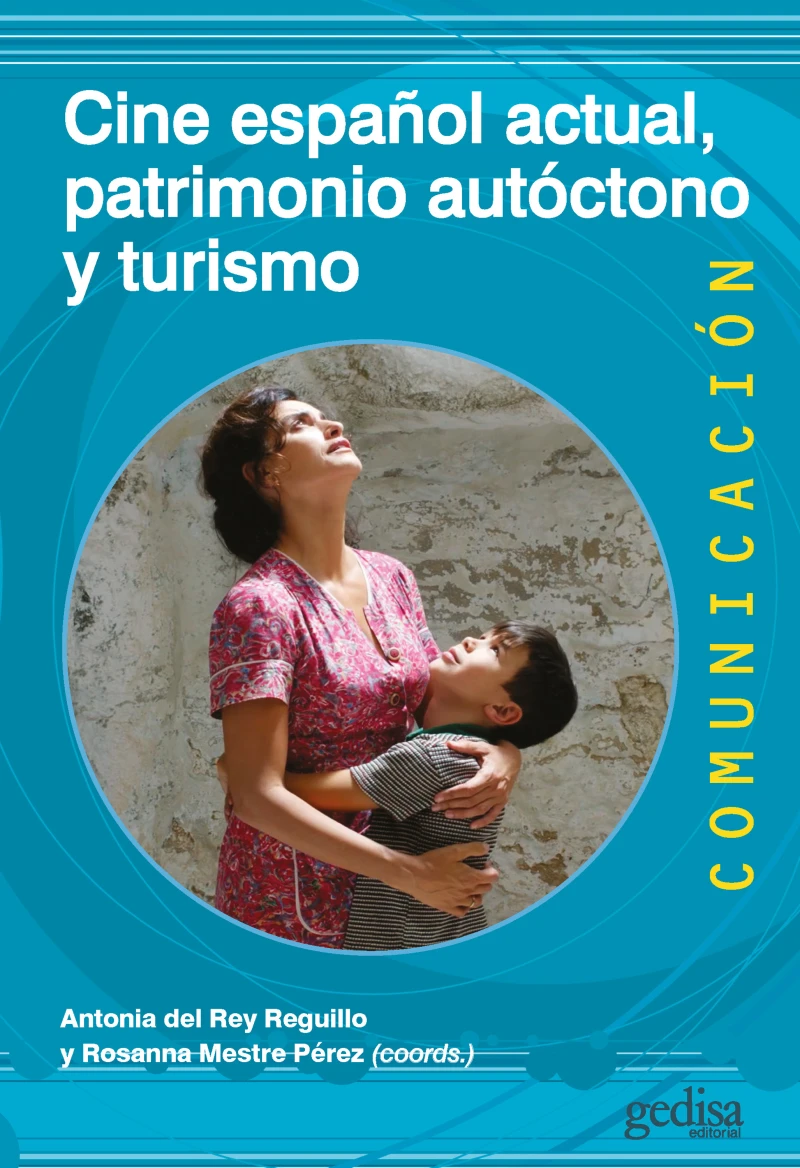 Portada: Cine español actual, patrimonio autóctono y turismo