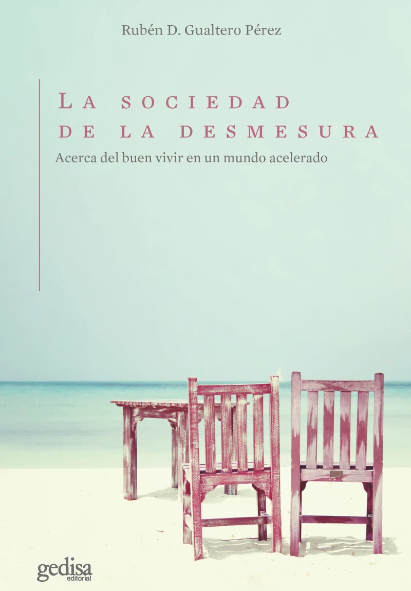 Portada: La sociedad de la desmesura