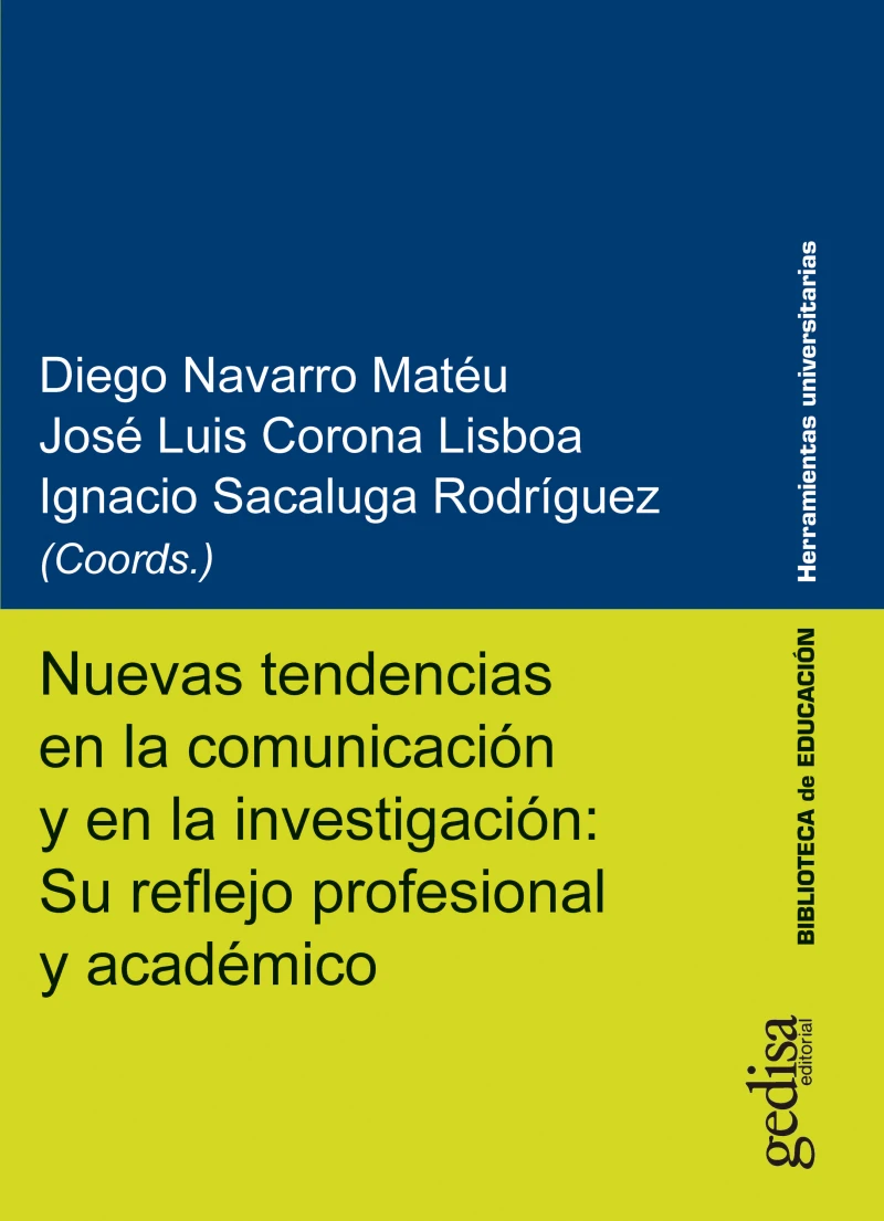 Portada: Nuevas tendencias en la comunicación y en la investigación: Su reflejo profesional y académico