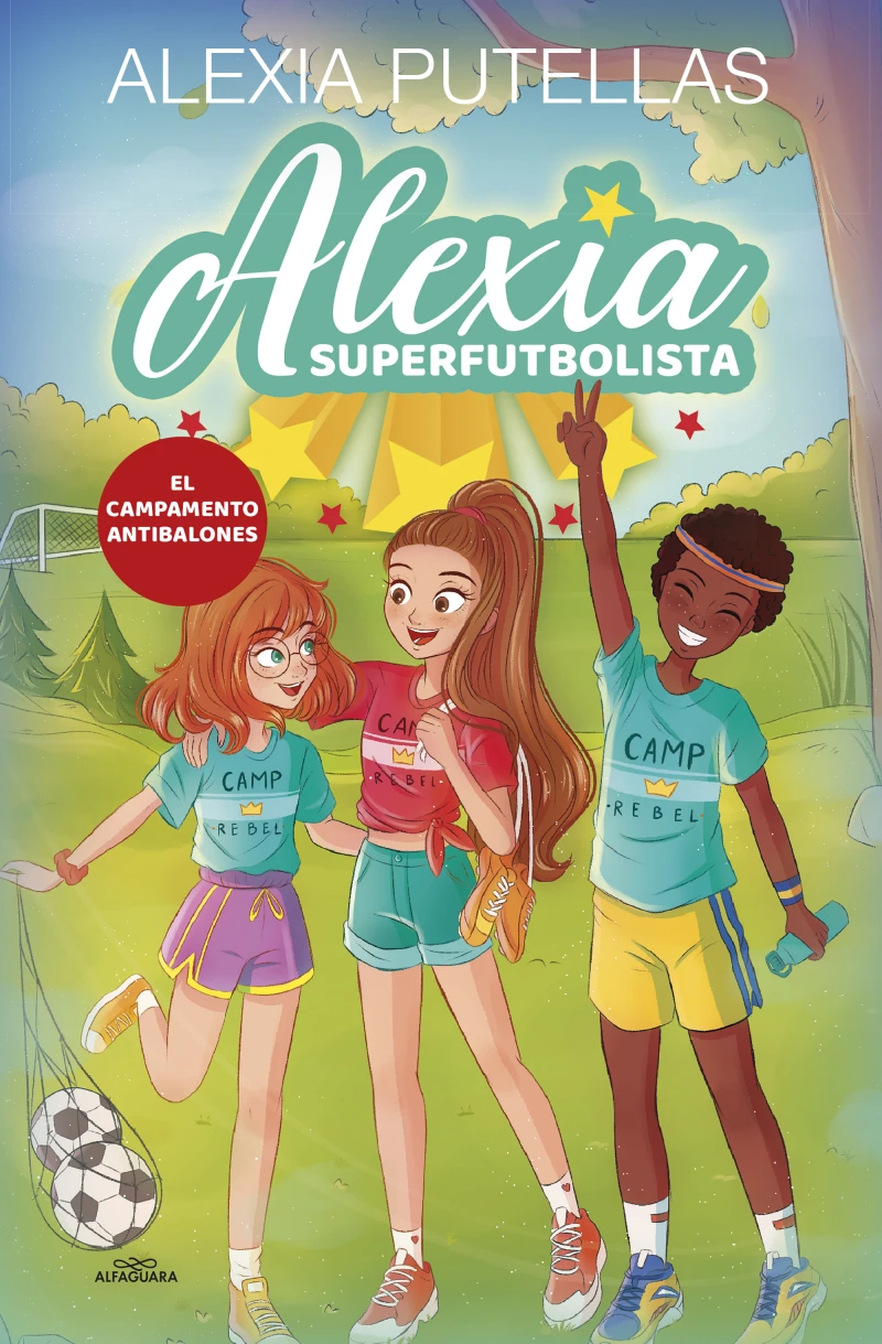 Portada: Alexia Superfutbolista 2 - Campamento Antibalones