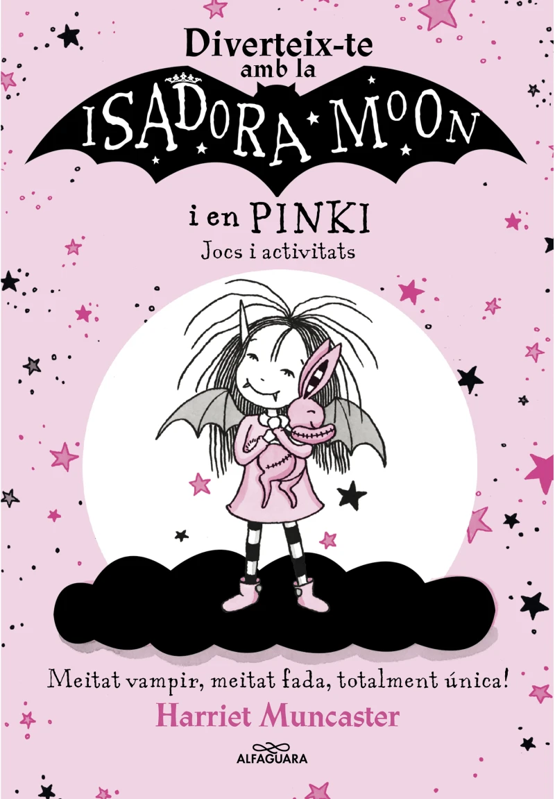 Portada: La Isadora Moon - Diverteix-te amb la Isadora i en Pinki. Jocs i activitats