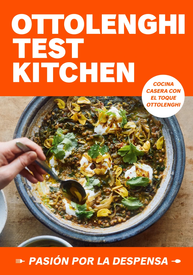 Portada: Ottolenghi Test Kitchen: Pasión por la despensa (Serie OTK 1)