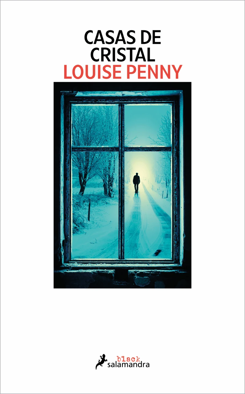 Portada: Casas de cristal (Inspector Armand Gamache 13)