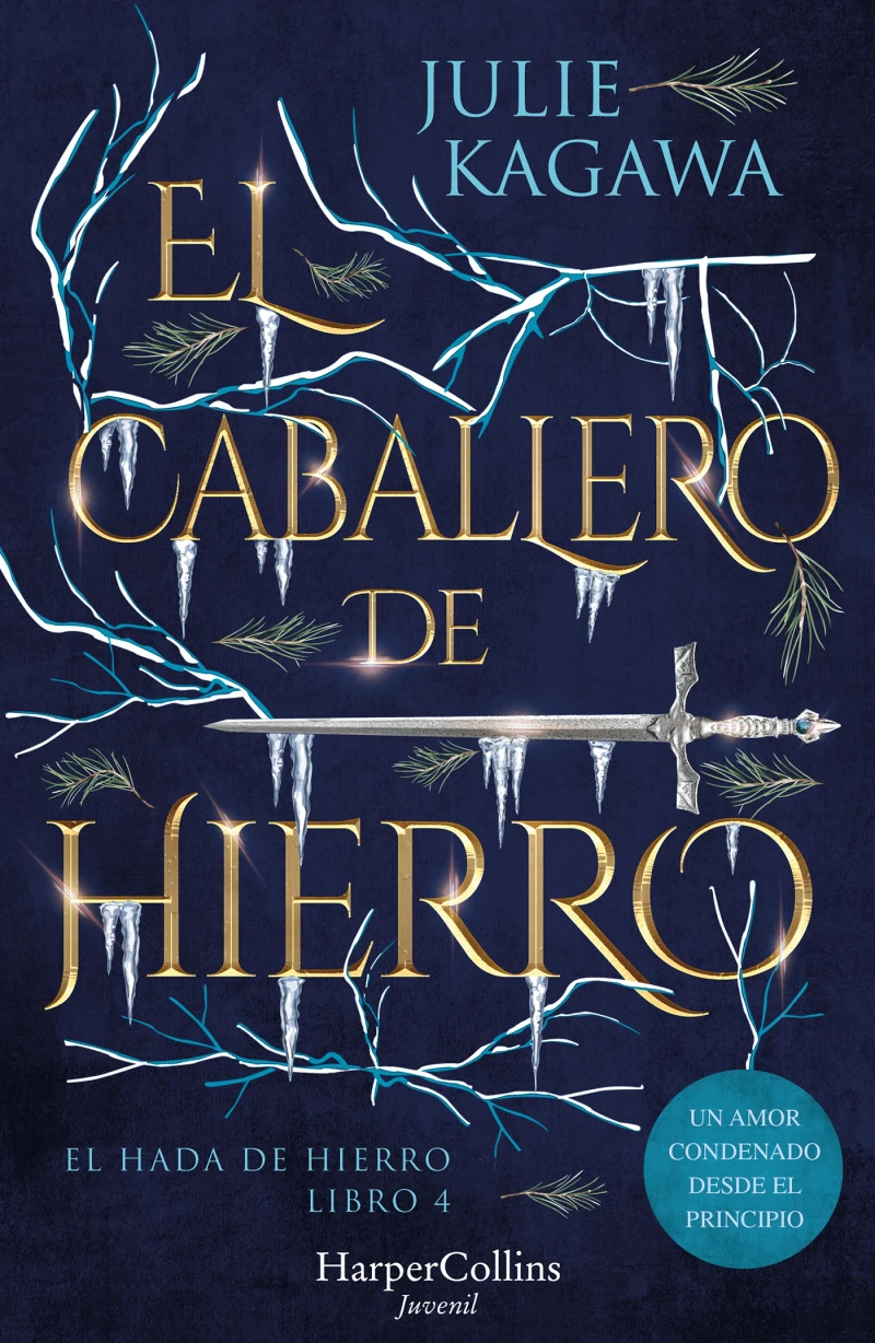 Portada: El Caballero de Hierro (El Hada de Hierro, Libro 4) (Fantasía Juvenil)
