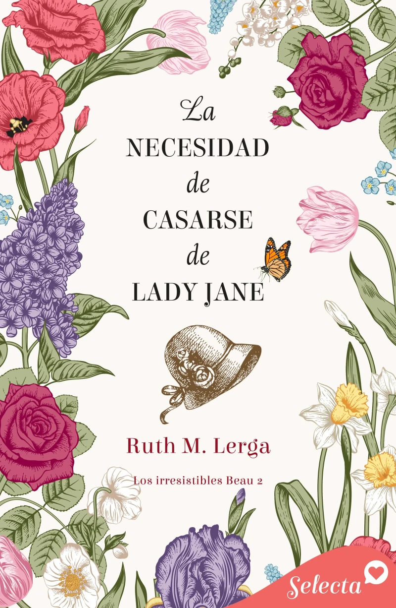 Portada: La necesidad de casarse de lady Jane (Los irresistibles Beau 2)