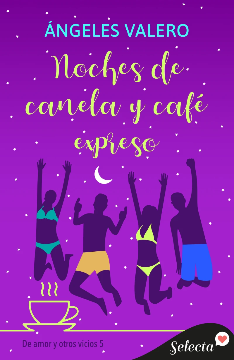 Portada: Noches de canela y café expreso (De amor y otros vicios 5)