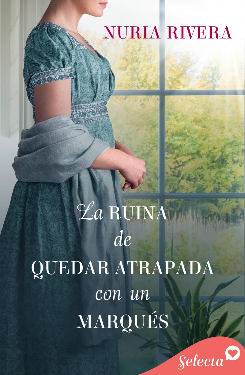 Portada: La ruina de quedar atrapada con un marqués