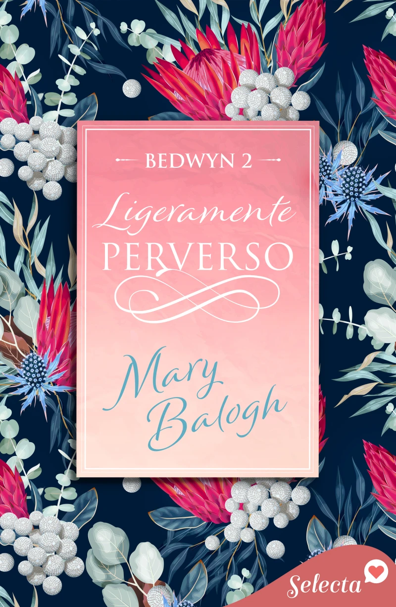 Portada: Ligeramente perverso (Bedwyn 2)