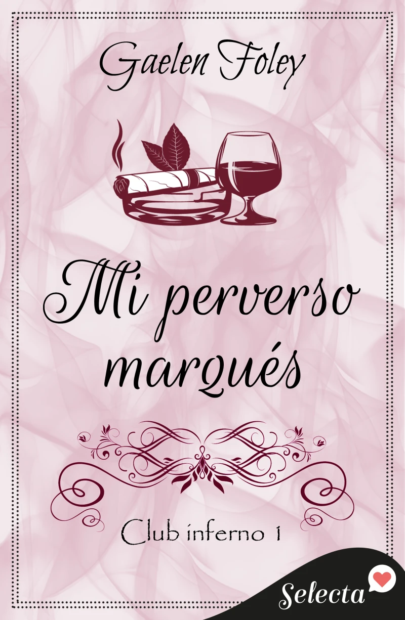 Portada: Mi perverso marqués (Club Inferno 1)