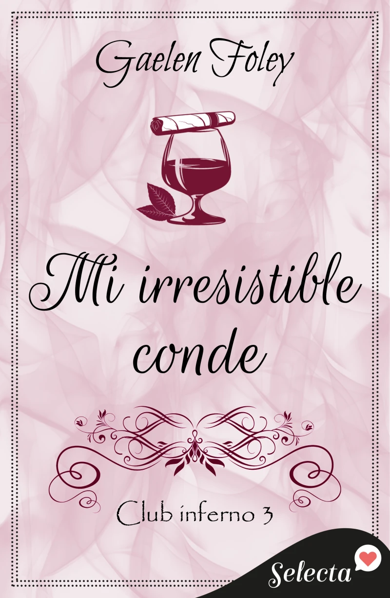 Portada: Mi irresistible conde (Club Inferno 3)